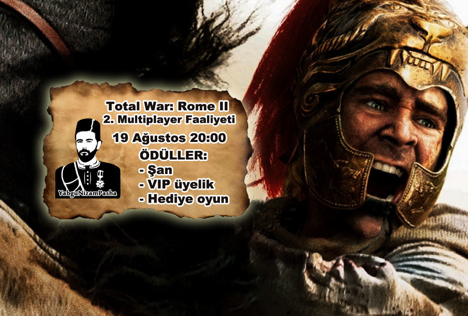 2. Total War Rome II YNP Multiplayer Faaliyetine Katılın