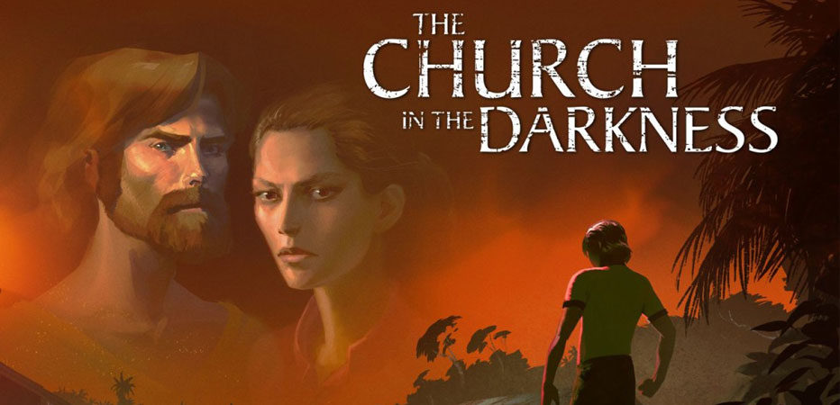 The Church in the Darkness İncelemesi