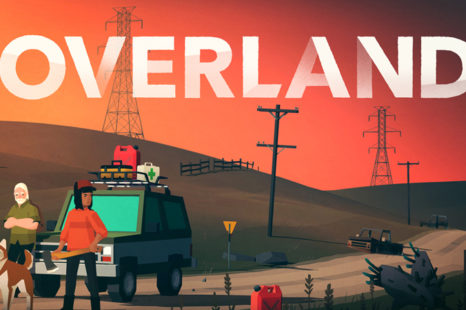 Post Apokaliptik Strateji Oyunu Overland İçin Çıkış Tarihi Verildi