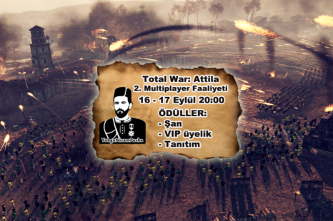 2. Total War Attila YNP Multiplayer Turnuvasına Katılın