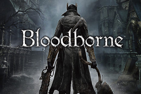PlayStation 4 Özel Oyunu Bloodborne’u Yakında PC’de Görebiliriz