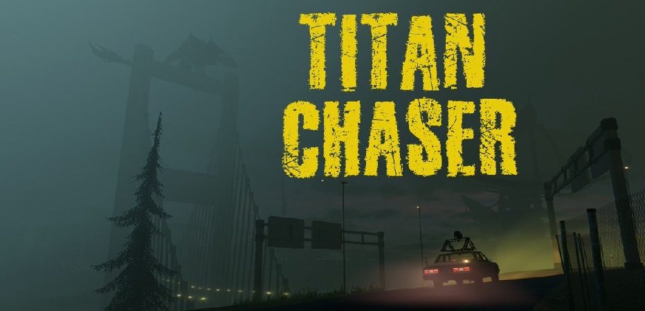 Titan Chaser İncelemesi