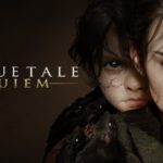 A Plague Tale: Requiem